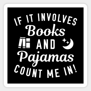 Books And Pajamas Magnet